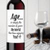 Birthday - The Years the World Enjoys You Wine Bottle