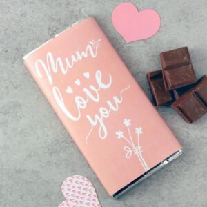Mum Love You Chocolate Bar
